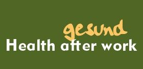 weißer Schriftzug Health after work vor grünem Hintergrund