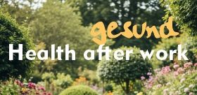 weißer Schriftzug Health after work vor grünem Hintergrund